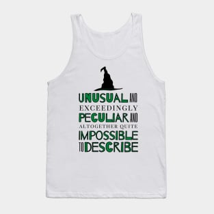 Unusual and Exceedingly Peculiar - Wicked Musical Quote Tank Top